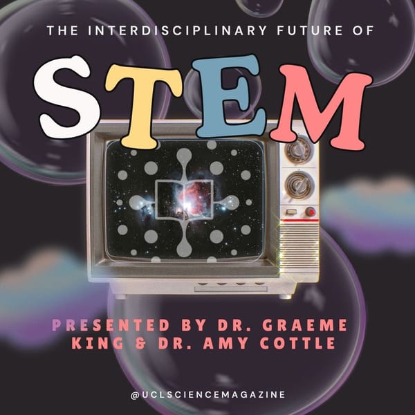 The Interdisciplinary Future of STEM - Academic Seminar at UCL